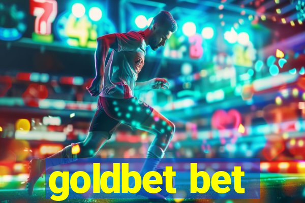 goldbet bet